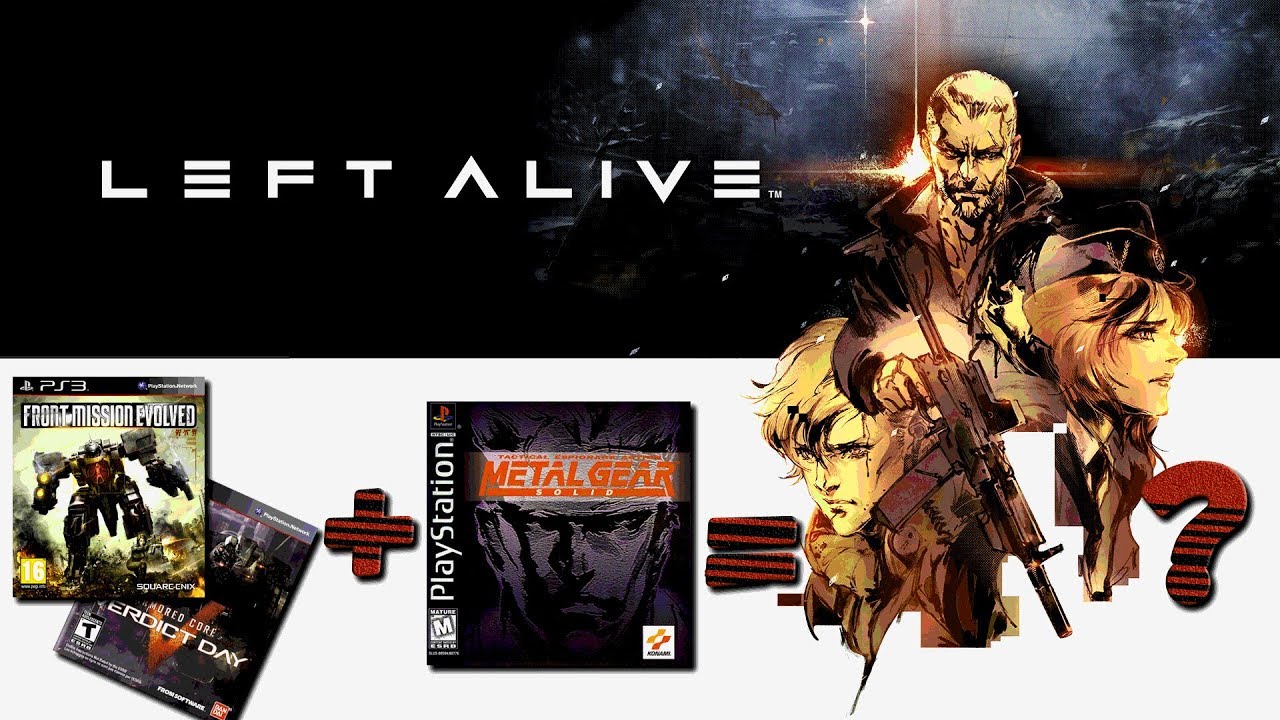 LEFT ALIVE = новый METAL GEAR ?