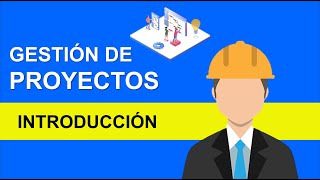 Gestión de proyectos - Introducción