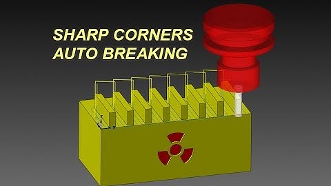 MASTERCAM TIP: AUTO BREAK & ROUND CORNER ON CONTOUR TOOLPATH