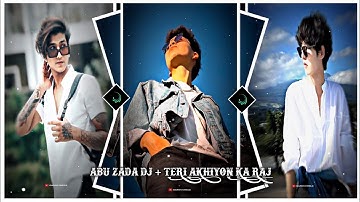 💥ABU ZADA DJ + TERI AKHIYON KA RAJ🎵 🎧ALIGHT MOTION XML FILE📁 NEW||#GANDUCHELE //💯 ✅