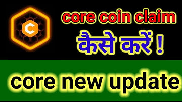 How to claim core dao coin | satoshi core dao new update | core dao news today