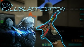 FULLBLAST EDITION CSGO 1.6 MOD MOBILE DOWNLOAD LINK