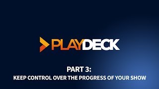 PLAYDECK - Video Playout Software for Windows - Part 3: Keep Control over Your Show screenshot 5