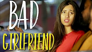 Bad Girlfriend - Type of Girlfriends Guys Hate - ODF