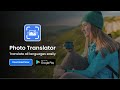 Translate Photo, Text & Voice Instantly | One Tap Solution