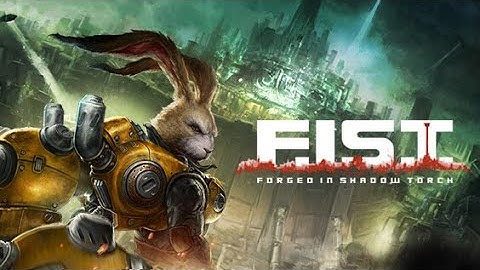 F.I.S.T.: Forged In Shadow Torch - Gameplay(Sem Comentários)