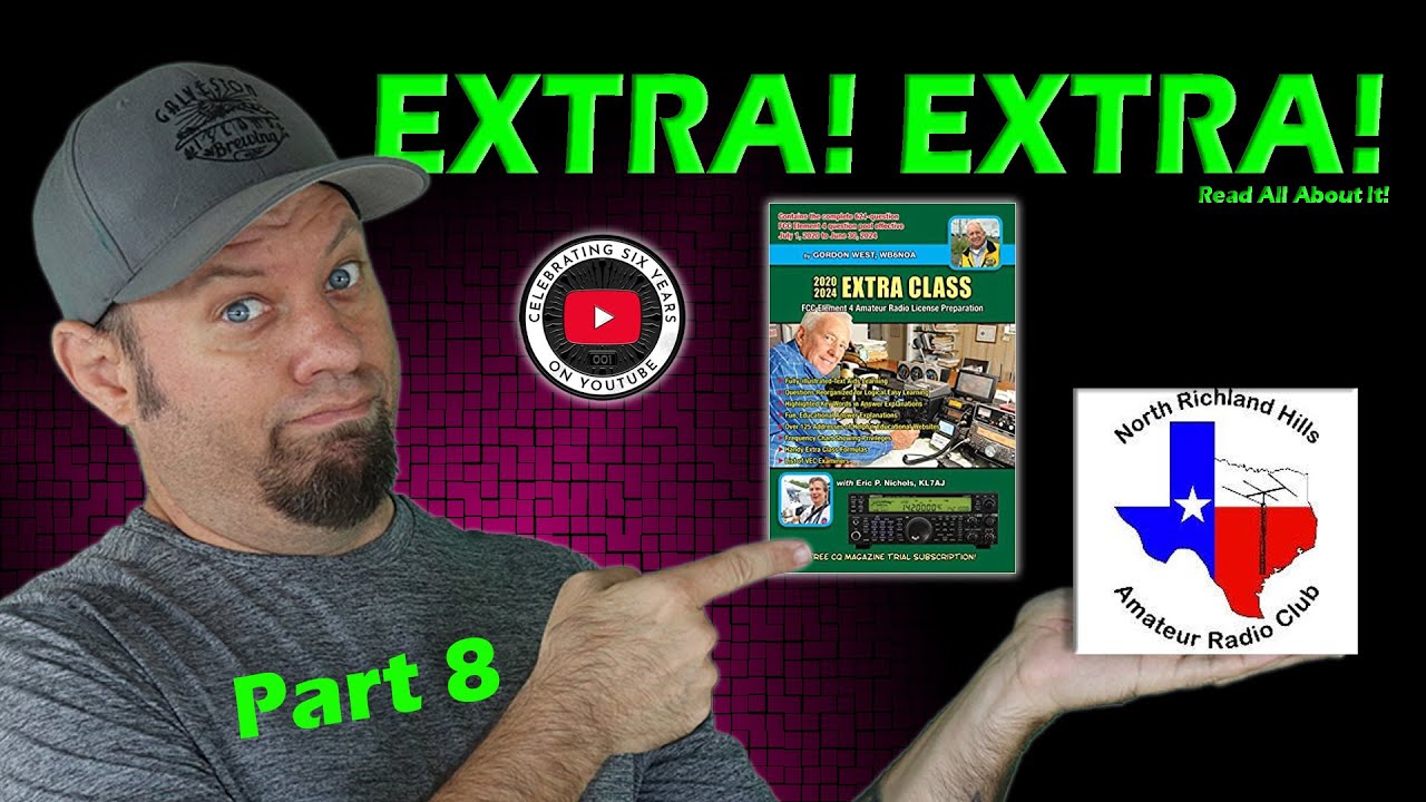 Ham Radio EXTRA Class License Course Part 8 Extra Class Study Guide hq image