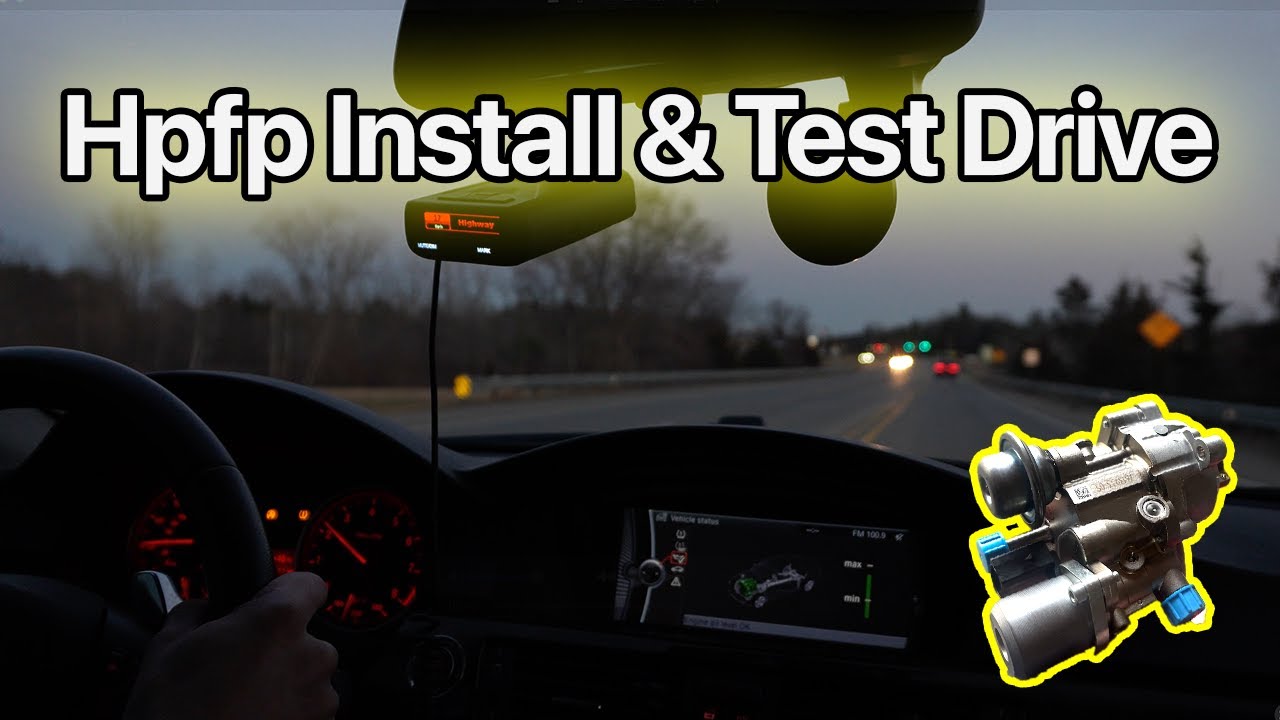 High Pressure Fuel Pump Install & Test Drive // BMW