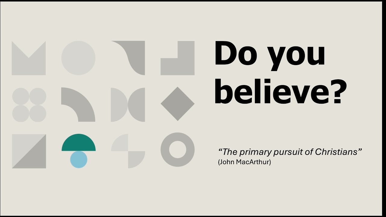 Do You Believe? The Doctrine of Sanctification