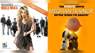 Meghan Trainor, Shakira - Better When I'm Dancin' x Waka Waka (Mashup)