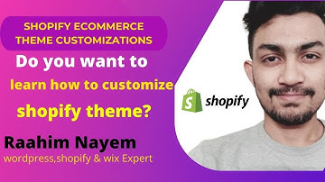 Shopify Ecommerce Theme Customizations By Raahim Nayem