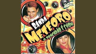 Video thumbnail of "Banda Meteoro - Obsessão"