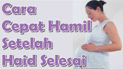 Cara Cepat Hamil Setelah Haid Ada Di Sini - Durasi: 8.49. 