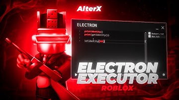 Electron Exploit [Menu] | NEW Electron Executor [Free 2025] | Roblox x Electron Script [Download]