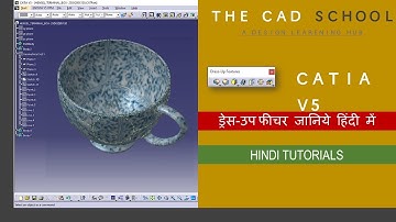 CATIA V5 | PART DESIGN | DRESS-UP FEATURES | HINDI TUTORIALS