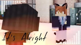 It&#39;s Alright | Aphmau Music Video