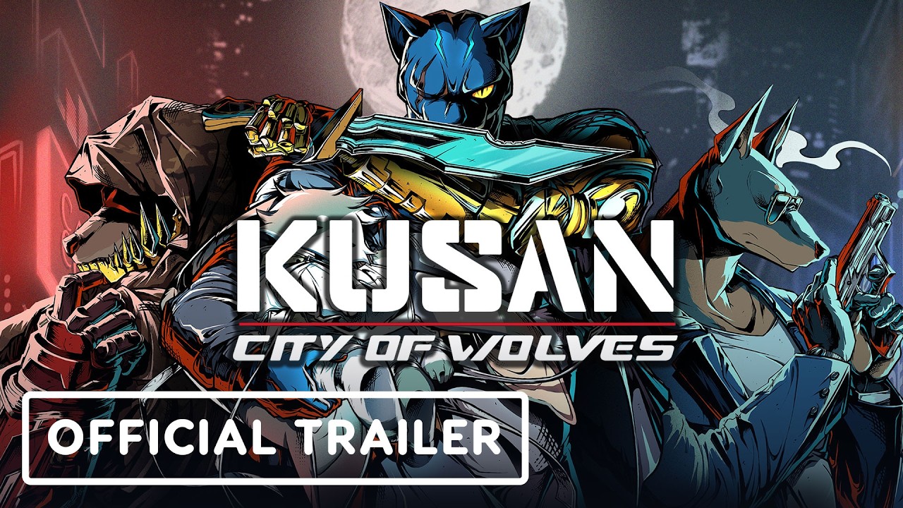 Kusan: City of Wolves – Official Launch Trailer Kusan: City of Wolves – Official Launch Trailer