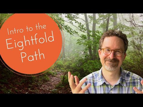 Video: Vilka är de åtta delarna av den åttafaldiga vägen?