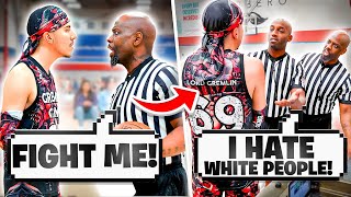Racist Referee Tries To FIGHT ME!