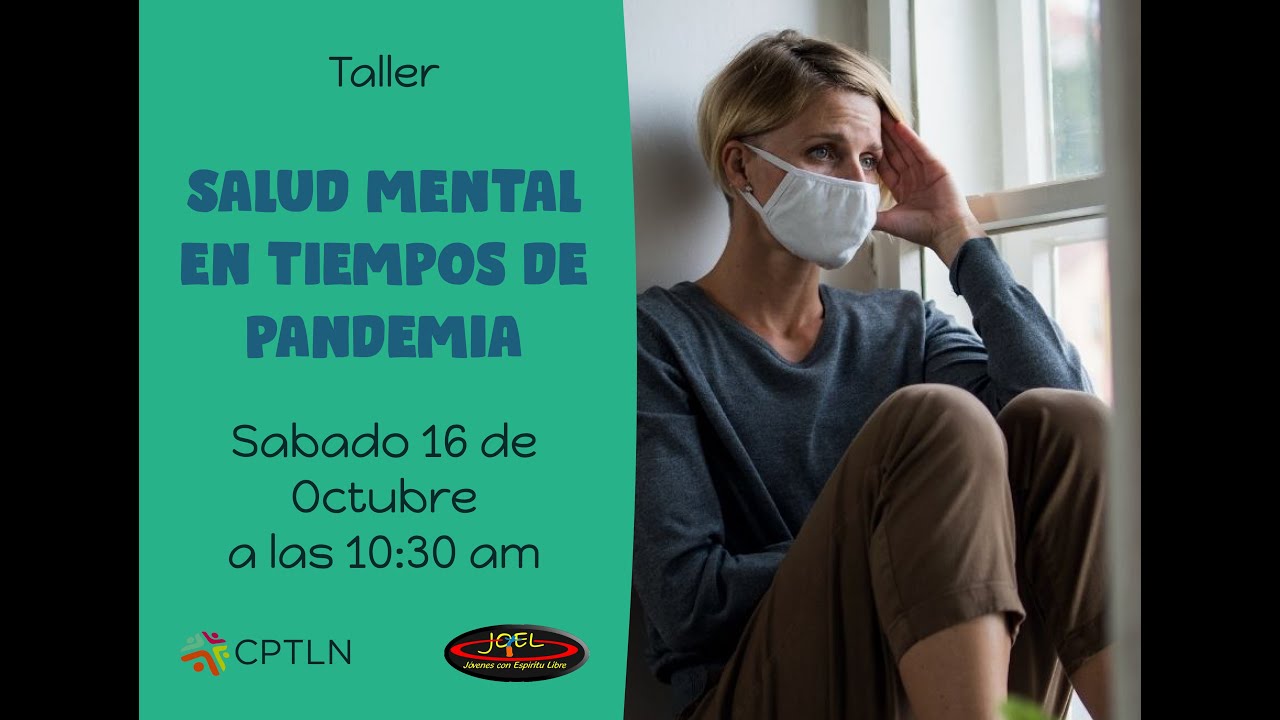 Taller: Salud Mental en Tiempos de Pandemia - YouTube