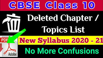 Deleted topics List |CBSE Class 10 Reduced Syllabus 2020-21