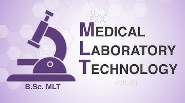 Medical Lab Technology(MLT) Promo Video