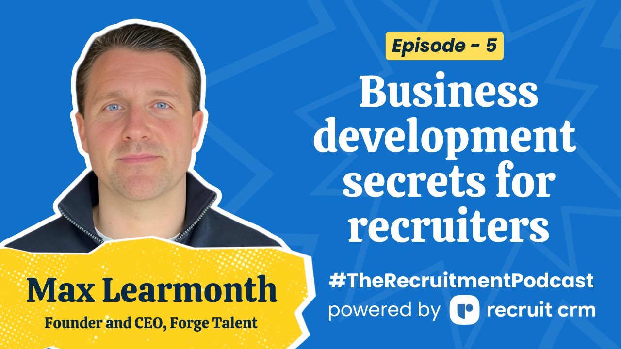 Revealing the BEST recruitment business development strategies | The ...