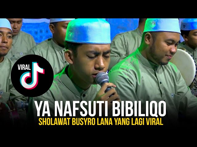 Ya Nafsuti Bibiliqo - Sholawat Busyro Lana Yang VIRAL DI TOKTOK Versi SYUBBANUL MUSLIMIN class=