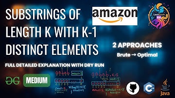 Substrings of length k with k-1 distinct elements|  GfG POTD | 01-07-2025 | GfG Problem of the day