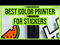 Best Color Printer for Stickers in 2020