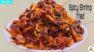 ပုဇွန်ဆိတ်အစိုကြော်/How To Make Small Spicy Shrimp  fried