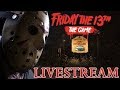 Friday the 13th Live Stream!