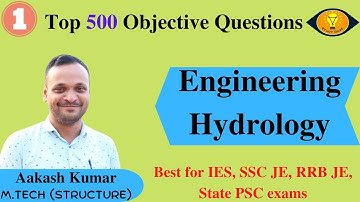 Engineering Hydrology Objective Questions | 500+ Hydrology MCQ | Civil Engineering MCQ | Part-I