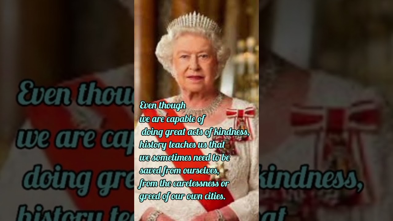 Queen Elizabeth II - quotes