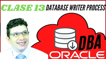 1 PROCESO 🤖DBWn🤖 DATABASE WRITER PROCESS  Oracle Versiones 12c, 19c, 20c 21c en Español