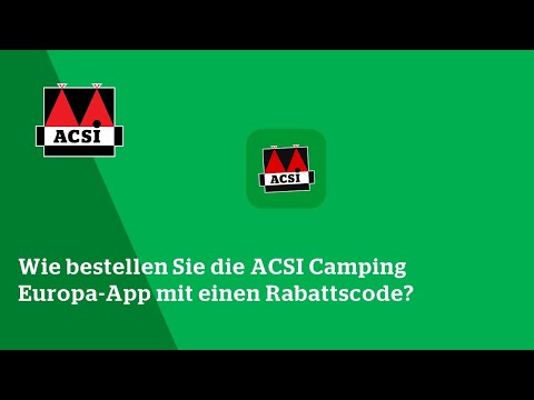 Wie bestellen Sie die ACSI Camping Europa-App mit einen Rabattscode?