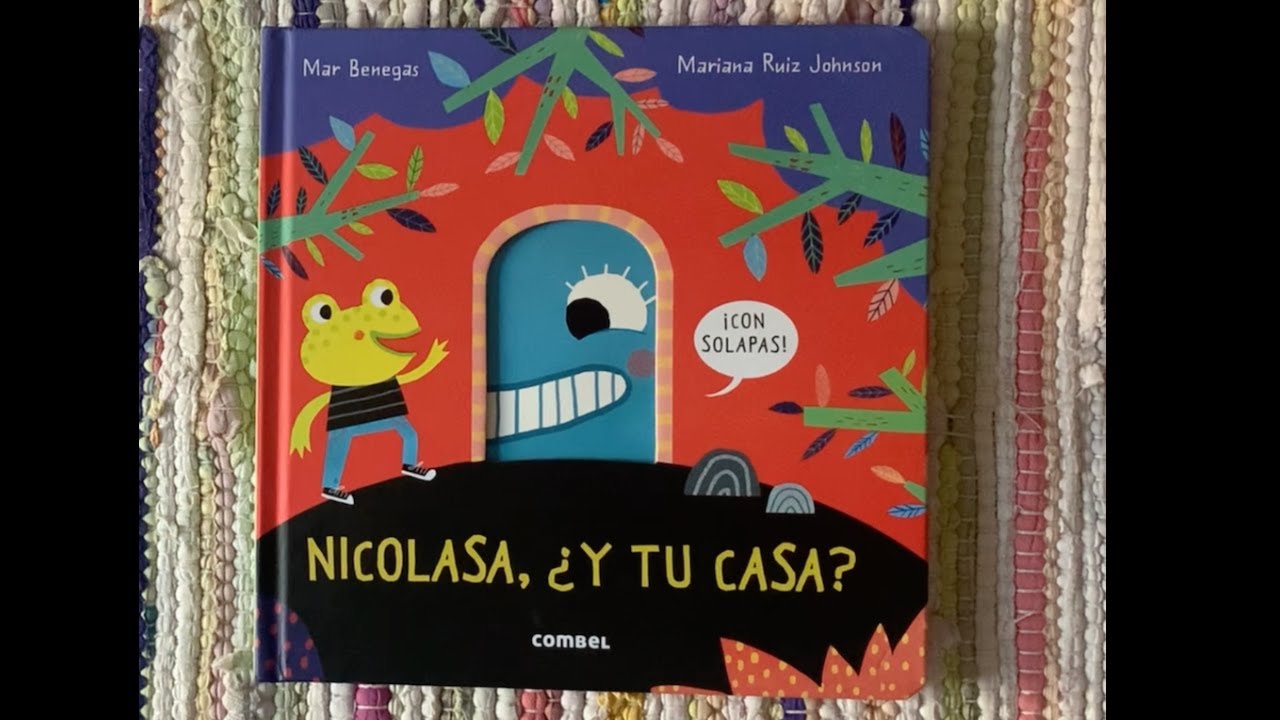 Nicolasa Y Tu Casa Los Cuentos De Carmen YouTube