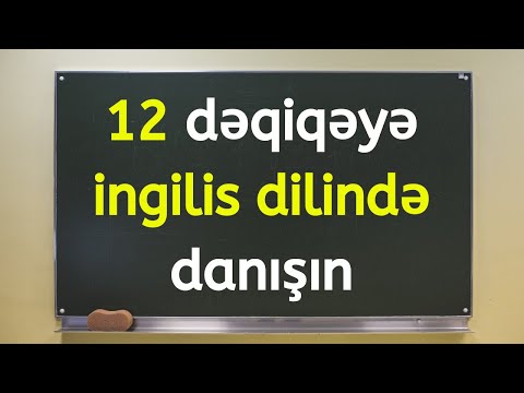 Video: İngilis Dilində Danışmaq Qorxunuzu Necə Aradan Qaldırmaq Olar