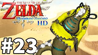 Song of The Hero Lanayru Desert!  The Legend of Zelda Skyward Sword HD Gameplay Walkthrough