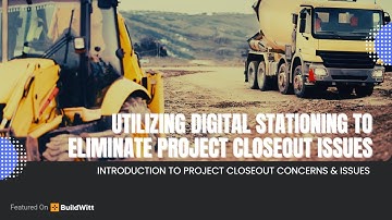 Introduction to Project Closeout Concerns & Issues | OnStation
