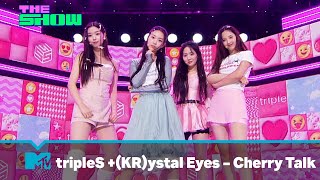 tripleS ystal Eyes Cherry Talk The Show MTV Asia