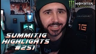 Summit1G Stream Highlights #251