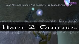 Halo 2 Sentinel AUP And Dead Alive Possibly 2 Preloaded Characters On Quarantine Zone At Once!!!