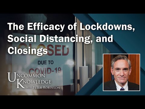 The Doctor Is In: Scott Atlas and the Efficacy of Lockdowns, Social Distancing, and Closings