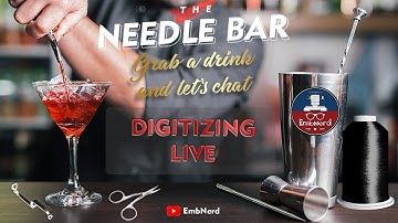The Needle Bar - Live Digitizing