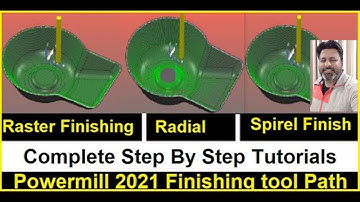 Delcam Powermill 2021 Tutorials|Finishing tool path powermill |Spiral Radial & Raster finishing