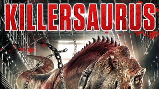 Watch KillerSaurus Trailer