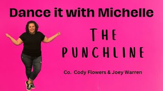 Dance it with Michelle- The punchline