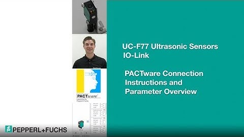 How to Configure Series IO F77 Ultrasonic Sensors with PACTware
