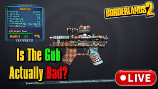 Is The Gub Actually Bad?